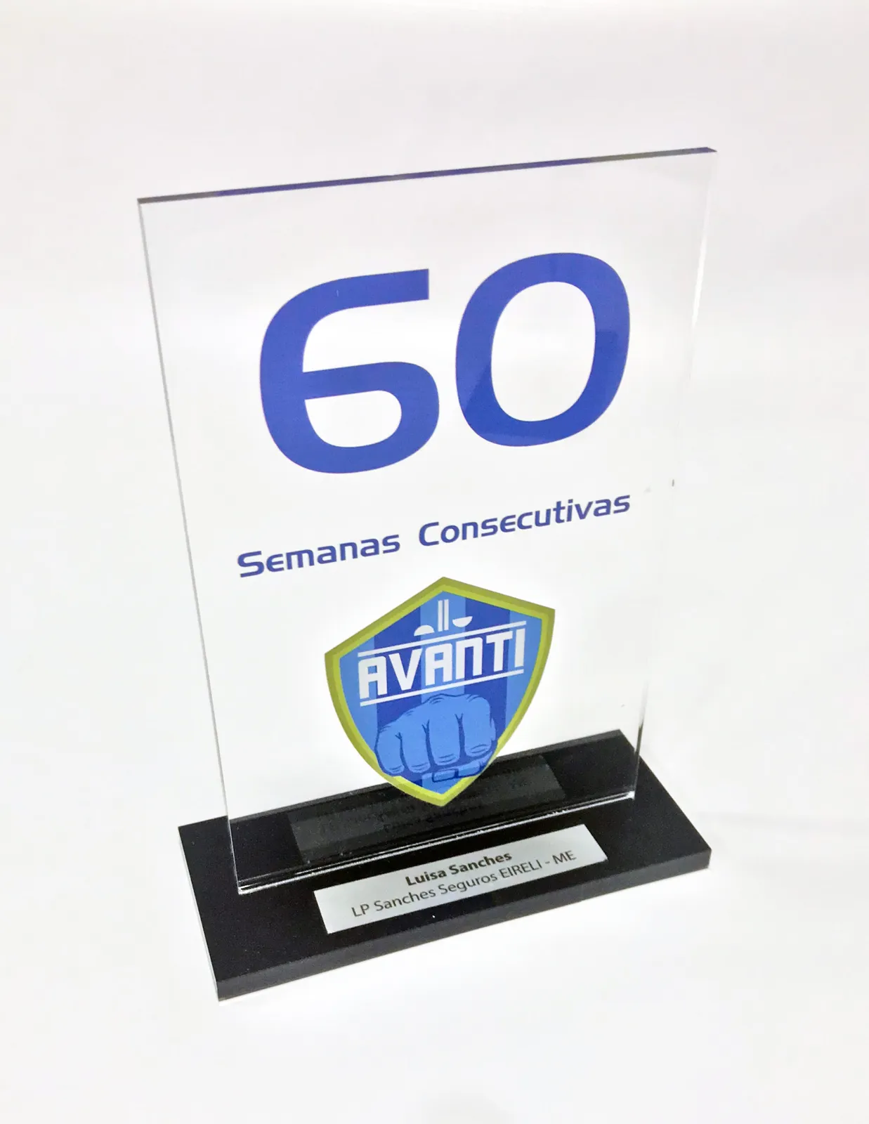 Troféu Avanti 60 semanas. Meta batida em acrílico